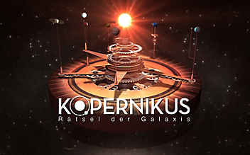 Kopernikus - Rätsel der Galaxis Kopernikus - Rätsel der Galaxis
